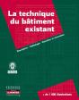 Campus - La Technique Du Batiment Existant - Description - Pathologie -Entretien Et Renovation - Preview