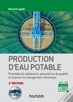 Capa do artigo Campus - Production D'Eau Potable - 2e Ed. - Procedes De Traitement, Parametres De Qualite, Impacts