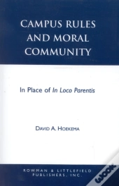 Campus Rules And Moral Community