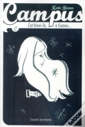 Capa do artigo Campus T.9 ; Cet Hiver-Là, À Easton...