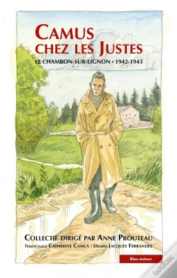 Capa do artigo Camus Chez Les Justes : Quinze Mois Décisifs Au Chambon-Sur-Lignon