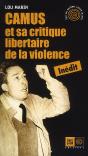 Camus Et Sa Critique Libertaire De La Violence - Preview