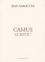 Camus ; Le Juste? - Preview