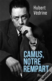 Camus, Notre Rempart