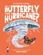 Can A Butterfly Cause A Hurricane? - Preview