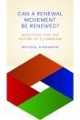 Can A Renewal Movement Be Renewed? - Preview