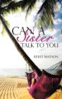 Can A Sister Talk To You - Preview