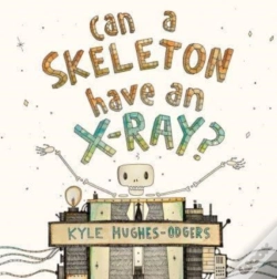 Capa do artigo Can A Skeleton Have An X-Ray?