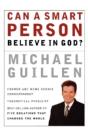 Can A Smart Person Believe In God? - Preview