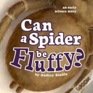 Can A Spider Be Fluffy?