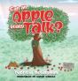 Can An Apple Really Talk? - Preview