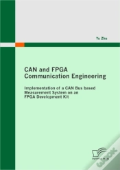 Capa do artigo Can And Fpga Communication Engineering: Implementation Of A Can Bus Based Measurement System On An Fpga Development Kit