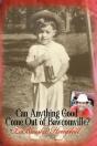 Can Anything Good Come Out Of Bawcomville? - Preview