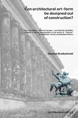 Capa do artigo Can Architectural Art-Form Be Designed Out Of Construction?