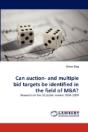 Can Auction- And Multiple Bid Targets Be Identified In The Field Of M&A? - Preview