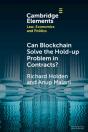 Can Blockchain Solve The Hold-Up Problem In Contracts? - Preview