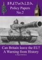 Can Britain Leave The Eu? A Warning From History - Preview