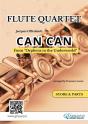 Can Can - Flute Quartet Score & Parts - Preview