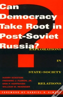 Capa do artigo Can Democracy Take Root In Post-Soviet Russia?