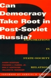 Capa do artigo Can Democracy Take Root In Post-Soviet Russia?