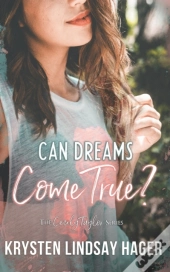 Can Dreams Come True?