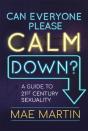 Can Everyone Please Calm Down? - Preview