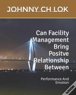 Capa do artigo Can Facility Management Bring Positve Relationship Between