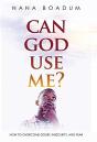 Can God Use Me? - Preview