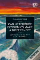 Can Heterodox Economics Make A Difference?