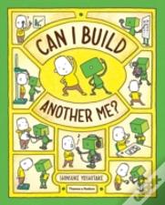Can I Build Another Me?