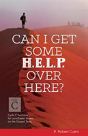 Can I Get Some Help Over Here? - Preview