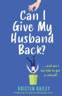 Can I Give My Husband Back? - Preview