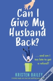 Can I Give My Husband Back?