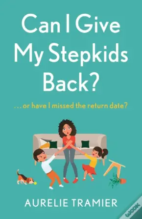 Can I Give My Stepkids Back?