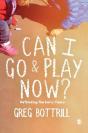 Can I Go And Play Now? - Preview