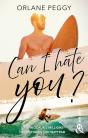 Can I Hate You ? - Preview