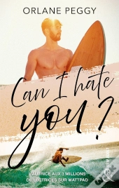 Can I Hate You ?