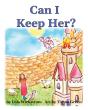 Can I Keep Her? - Preview