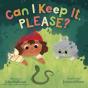 Can I Keep It, Please? - Preview