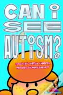 Can I See Autism?