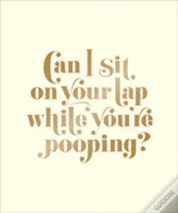 Capa do artigo Can I Sit On Your Lap While You'Re Pooping?