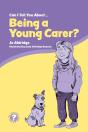 Can I Tell You About Being A Young Carer? - Preview