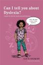 Can I Tell You About Dyslexia? - Preview