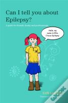 Can I Tell You About Epilepsy?