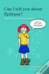 Can I Tell You About Epilepsy?