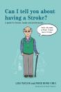 Can I Tell You About Having A Stroke? - Preview