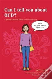 Can I Tell You About Ocd?