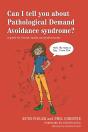 Can I Tell You About Pathological Demand Avoidance Syndrome? - Preview