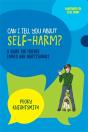 Can I Tell You About Self-Harm? - Preview