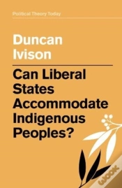 Capa do artigo Can Liberal States Accommodate Indigenous Peoples?